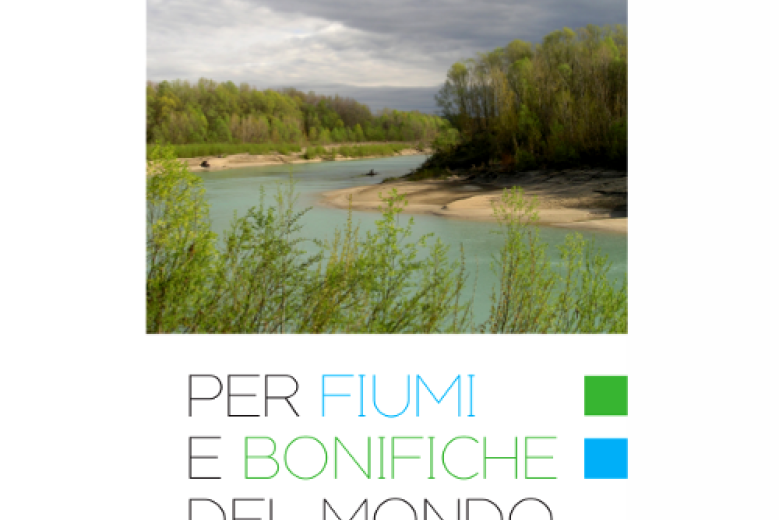 Premio letterario Per fiumi e bonifiche del mondo Premio letterario Per fiumi e bonifiche del mondo