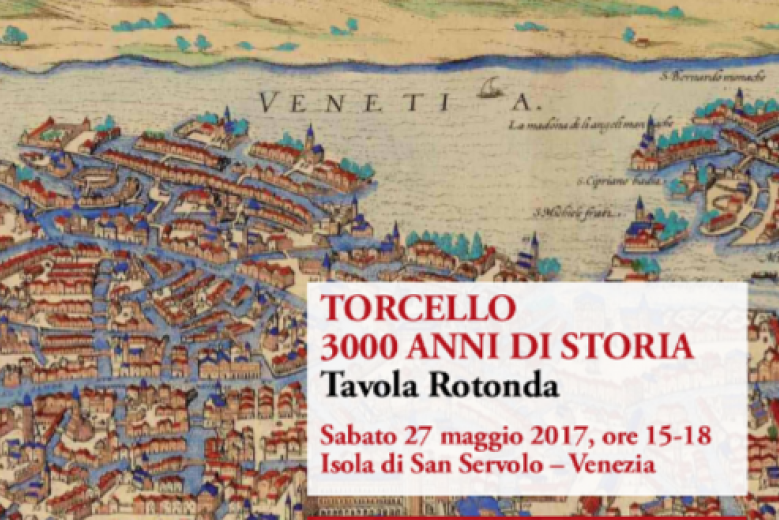 Tavola rotonda su Torcello a San Servolo Tavola rotonda su Torcello a San Servolo