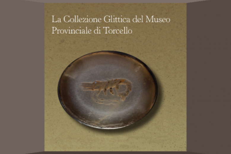 La collezione glittica del Museo di Torcello