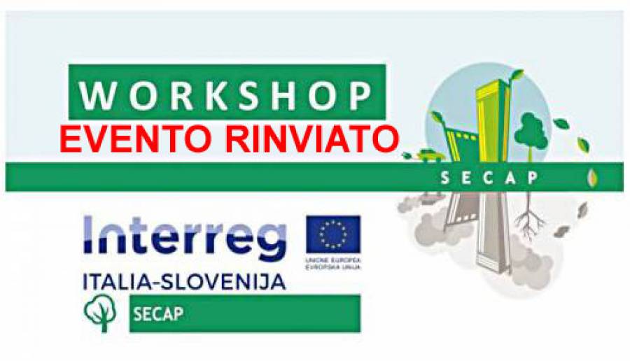 Workshop progetto SECAP rinvio Workshop progetto SECAP rinvio
